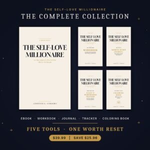 The Self-Love Millionaire Complete Collection: the ebook by Adrienne L. Cordero with the Workbook, 90-Day Worth Reset Journal, Habit & Worthiness Tracker, and Peacock & Lotus Coloring Book covers, priced at $39.99, a $25.96 saving.