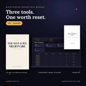 Worthiness Essentials Bundle: The Self-Love Millionaire ebook cover, the Online Worth Tracker on a laptop, and the High Achiever Tracker PDF, priced at $97, a $31 saving